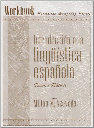 Emiliano Pankratiy Introduccion A La Linguistica Espanola Workbook PDF