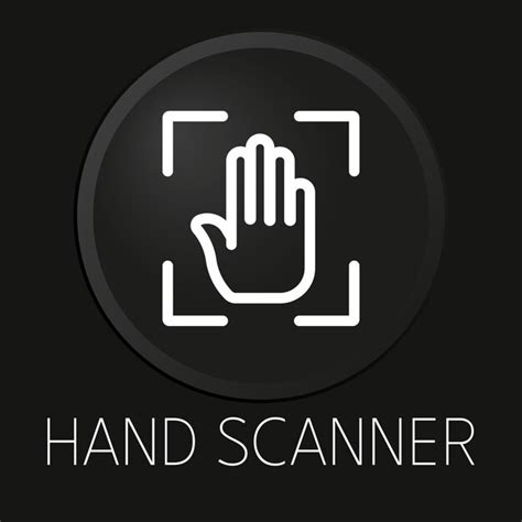 Premium Vector Hand Scanner Minimal Vector Line Icon On 3d Button Isolated On Black Background