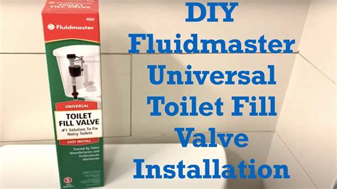 Diy Fluidmaster Universal Toilet Fill Valve Installation Basic Tutorial