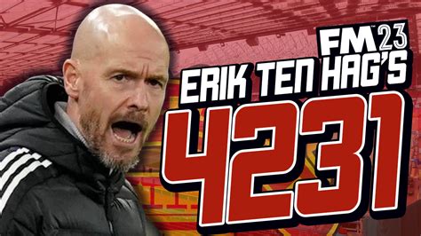 Erik Ten Hags 4 2 3 1 On Football Manager 23