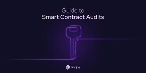 A Beginners Guide To A Smart Contract Security Audit Pyth Network