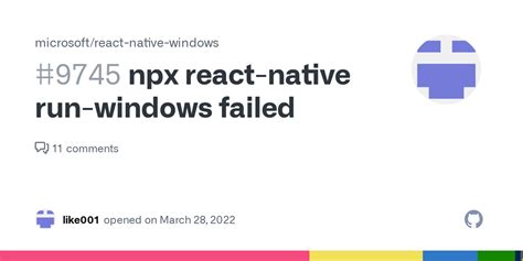 Npx React Native Run Windows Failed Issue 9745 Microsoft React