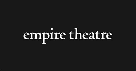 Home Page - The Empire Theatre