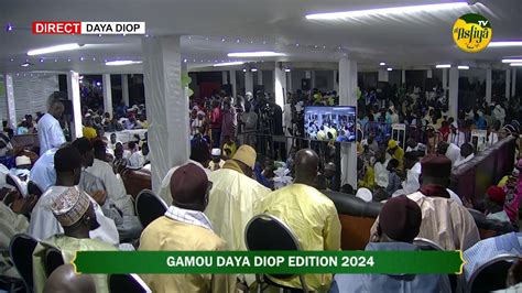 DIRECT DAYA PIRE GAMOU DAYA DIOP EDITION 2024 YouTube