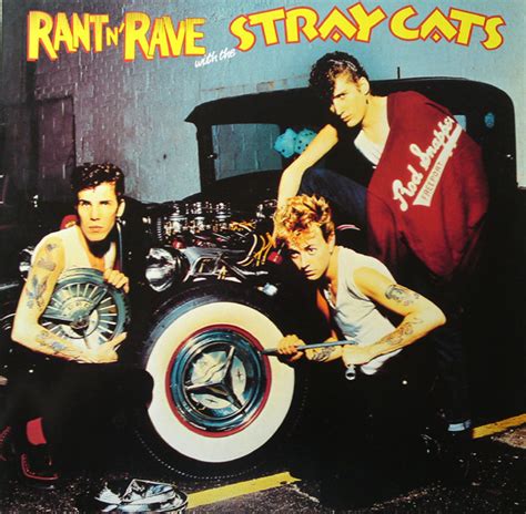 Stray Cats Rant N Rave With The Stray Cats Vinyl Discogs