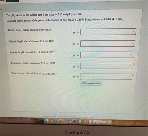 Solved 10 The PK Values For The Dibasic Base B Are Poi Chegg