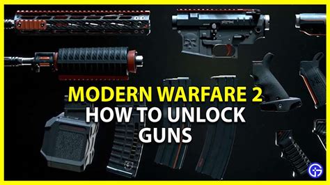 How To Unlock Guns In Modern Warfare 2 Gunsmith 2 0