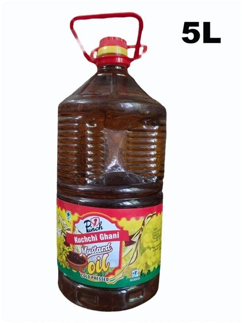 5l Punch Kachi Ghani Mustard Oil Packaging Size 5 Litre At Rs 800 Bottle In Tanda