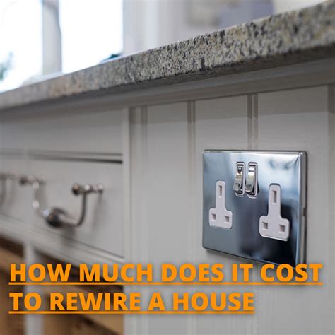 How Much Will It Cost To Rewire My House Your Questions Answered