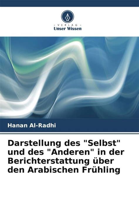 Darstellung Des Selbst Und Des Anderen In Der Berichterstattung