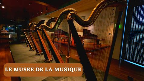 Le Musee De La Musique De La Philarmonie De Paris Youtube