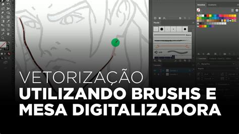 Vetorização no Illustrator utilizando brushs e mesa digitalizadora