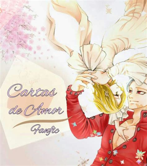 Fanfic Cartas De Amor •anime Whatever• Amino