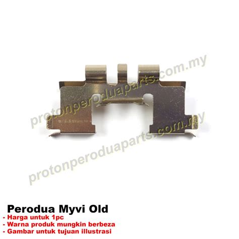 Disc Brake Clip Brek Klip Perodua Viva Myvi Old Lagi Best Icon Axia