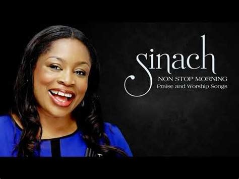 SINACH NON STOP MORNING DEVOTION BEST PRAISE AND WORSHIP SONGS