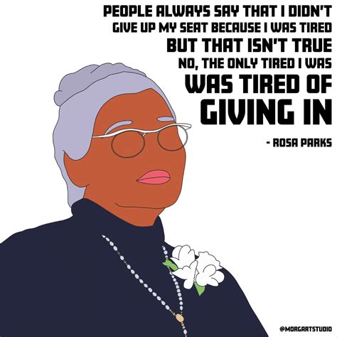 Illustration of Rosa Parks with quote ‘People always say that I didn’t ...