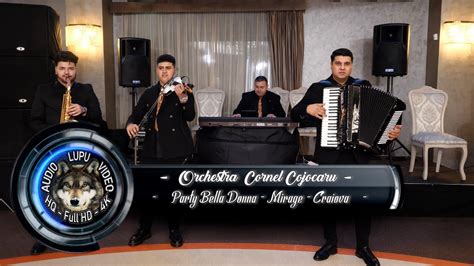 Orchestra Cornel Cojocaru Party Bella Donna Mirage Craiova 2022