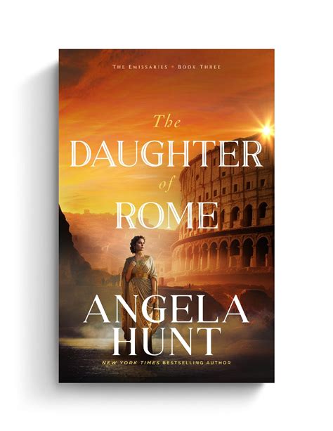 Daughter Of Rome Angela Hunt Books