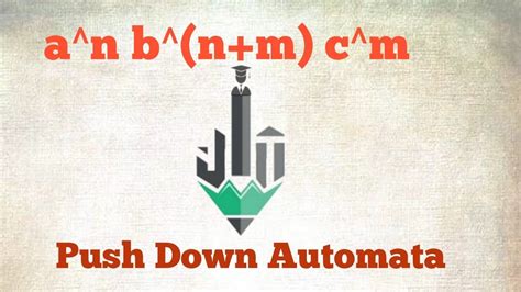 A N B N M C M Push Down Automata Where N M Is Greater Then