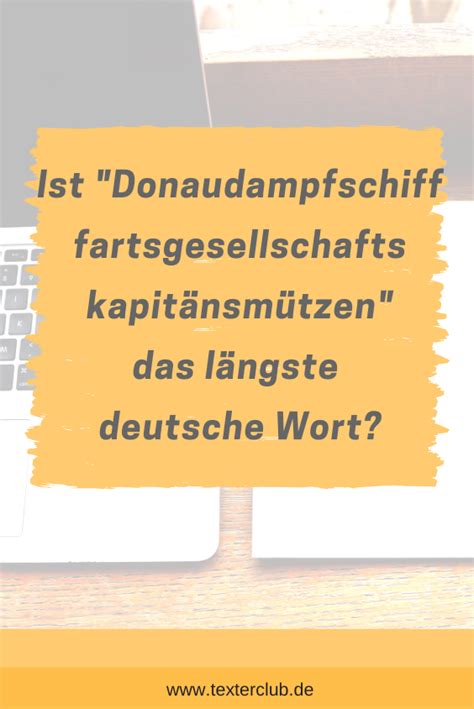 Das L Ngste Wort Der Welt Deutsche W Rter Wort Schreibtipps