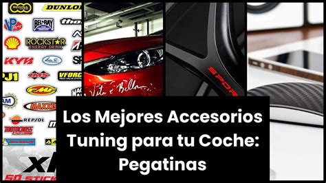 PEGATINAS COCHE TUNING Los Mejores Accesorios Tuning Para Tu Coche