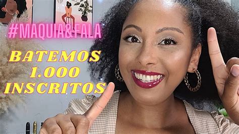 Maquia Fala Batemos K Finalmente Youtube