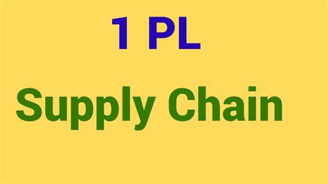 pl  supply chain single party logistics  party