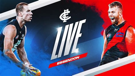 Live With Pommyinoz Carlton V Essendon Afl Round Youtube