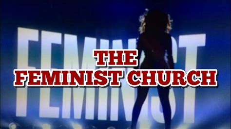 The Feminist Church Youtube