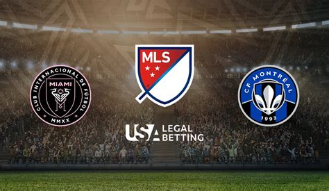 MLS 2024 Inter Miami vs CF Montréal Betting Tips Odds Predictions