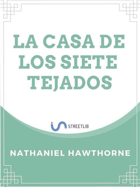 La Casa De Los Siete Tejados Ebook Hawthorne 9788835801603