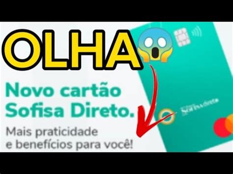 Novo Cart O Sofisa Direto Muito Mais Benef Cios Para Voc