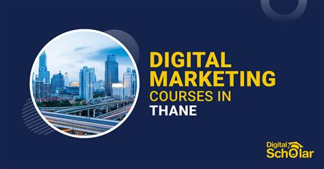 10 Best Digital Marketing Courses In Thane 2024 Updated