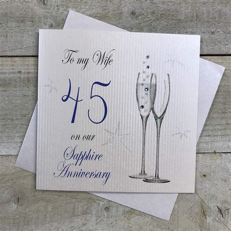 My Wife 45th Wedding Anniversary Card On Our Sapphire Anniversary