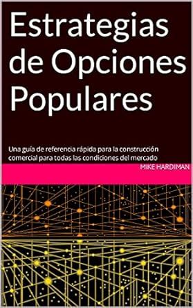 Amazon Br Ebooks Kindle Estrategias De Opciones Populares Una