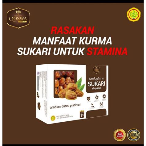 Jual Ooswa Kurma Sukari Al Qassim Premium Quality Qoswa Asli Original