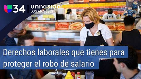 Conoce Los Derechos Laborales Con Los Que Cuentas Para Protegerte Del