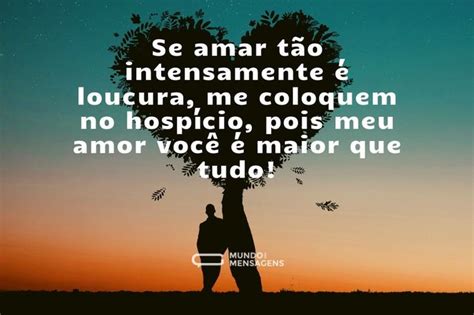 50 Frases E Mensagens Para Entender O Que é Amar Mundo Das Mensagens