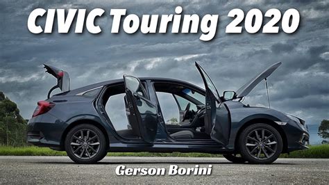 Teste Honda Civic Touring 2020 Gerson Borini YouTube