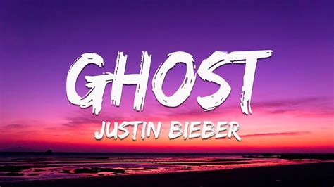 Justin Bieber Ghost Lyrics A Deep Dive Into The Meaning And Emotion