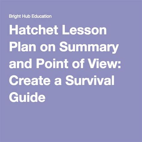 Hatchet Lesson Plans 6th Grade