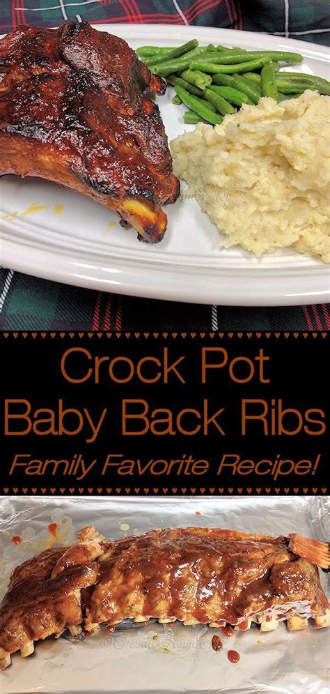 Crock Pot Smoky Baby Back Ribs Foodie Home Chef Crockpot Recipes