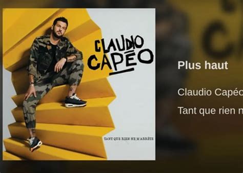 Claudio Capéo entonne Plus haut