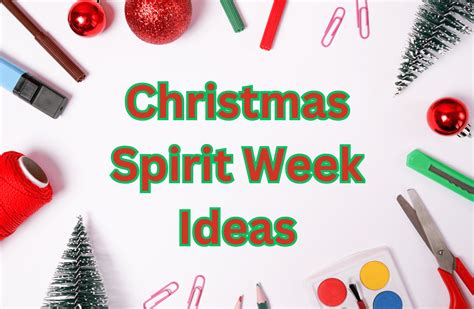 14 Christmas Spirit Week Ideas! 7 For kids & 7 For Teens!