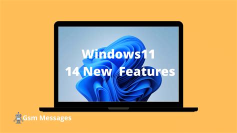 Windows 11 New Features