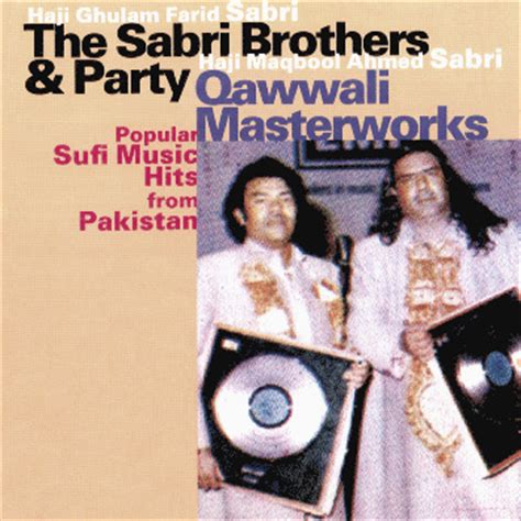sabri brothers party qawwali masterworks piranha records
