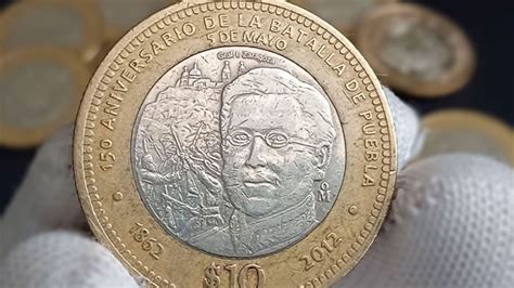 Moneda De La Batalla De Puebla Un Tesoro De 10 Pesos Con Alto Valor