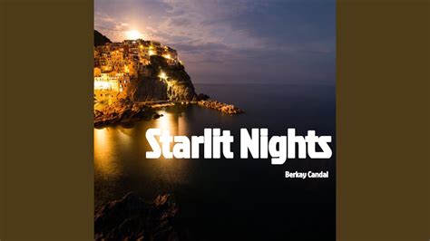 Starlit Nights Youtube