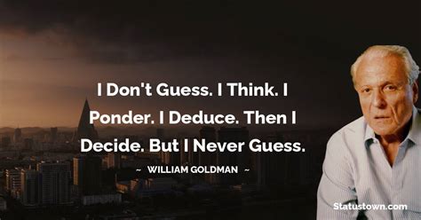 30+ Best William Goldman Quotes