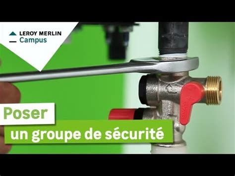 Comment Installer Un Groupe De S Curit Sur Un Chauffe Eau